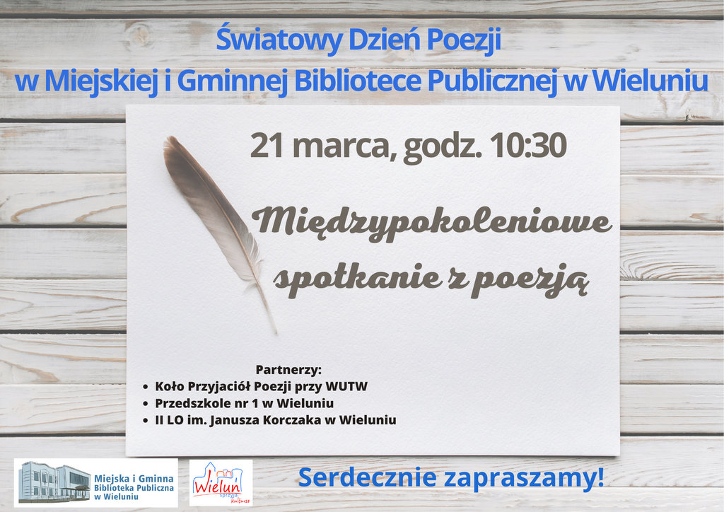 1 Światowy Dzień Poezji W Miejskiej i Gminnej Bibliotece Publicznej w Wieluniu 1